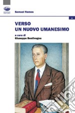 Verso un nuovo Umanesimo libro