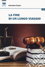 La fine di un lungo viaggio