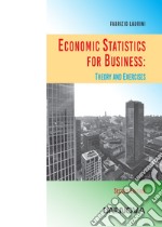 Economic statistics for business: theory and exercises libro