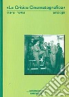 La critica cinematografica (1946-1948). Antologia libro