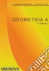 Geometria A libro di Alessandrini Lucia Nicolodi Lorenzo
