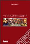 L'ultimo rifugio delle canaglie. Il cinema e la grande guerra 1914-2014 libro