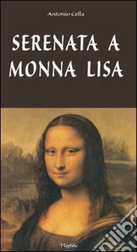 Serenata a Monnalisa