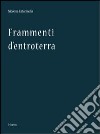 Frammenti d'entroterra libro di Catarinella Nicolina