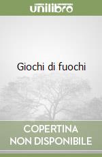 Giochi di fuochi
