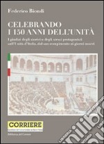 Celebrando i 150 anni dell'unità