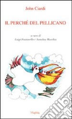 Il perché del pellicano