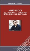 Nino Ricci. L'eclettismo nella letteratura nordamericana contemporanea libro di Sciarappa Carmela K.