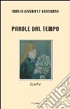 Parole dal tempo libro