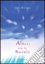 Alberi fra le nuvole libro