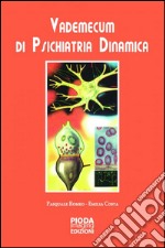 Vademecum di psichiatria dinamica libro