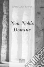 Non nobis domine libro