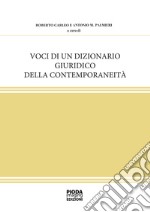 Voci di un dizionario giuridico della contemporaneità libro