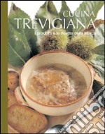 Cucina trevigiana libro