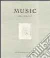 Music. L'oeuvre imprimé. Ediz. illustrata libro