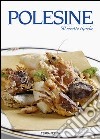 Polesine. 50 ricette tipiche libro