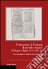 Il frammento di Postioma di aprocifo cristiano in lingua volgare del secolo XIV. Con uno studio su Postioma nei secoli XII-XIV libro di Cagnin Giampaolo