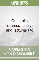 Orientalia romana. Essays and lectures (4)