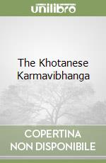 The Khotanese Karmavibhanga