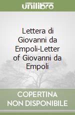 Lettera di Giovanni da Empoli-Letter of Giovanni da Empoli libro