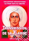 Service de transmission de la flamme libro