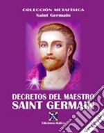 Decretos del Maestro Saint Germain libro