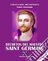 Decretos del Maestro Saint Germain libro