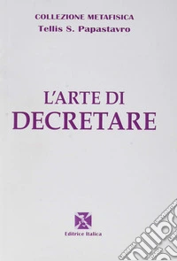 L'arte di decretare libro