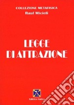 Legge di attrazione libro