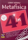 Metafisica 4 in 1 libro di Méndez Conny