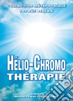 Hélio-chromo-thérapie libro