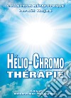 Hélio-chromo-thérapie libro