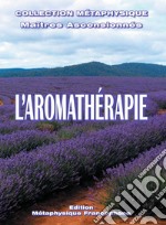 L'aromathérapie libro