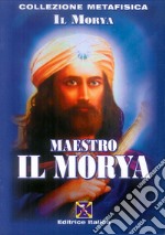 Maestro il Morya libro