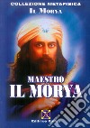 Maestro il Morya libro