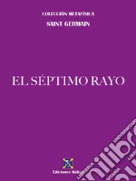 El Séptimo Rayo libro