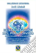 Restaurazione del piano divino libro