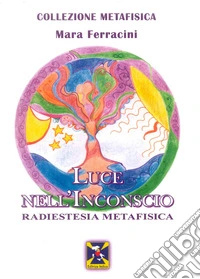 Luce nell'inconscio