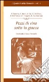 Pezzi di vino sotto la giacca libro