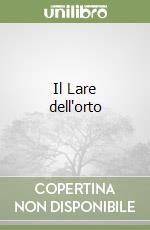 Il Lare dell'orto