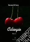 Ciliegie libro