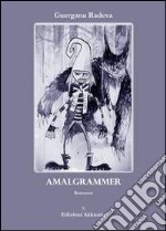 Amalgrammer libro