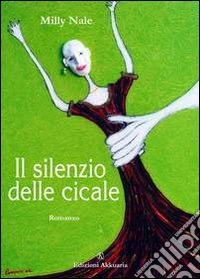 Il silenzio delle cicale libro