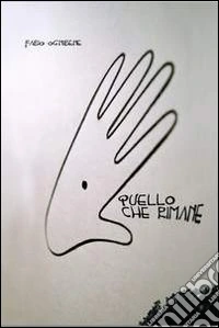 Quello che rimane libro