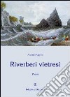 Riverberi vietresi libro di Ragone Antonio