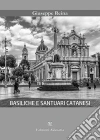 Basiliche e santuari catanesi