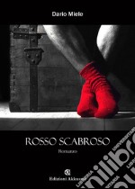 Rosso scabroso