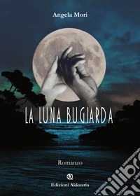 La luna bugiarda