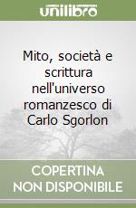 Mito, società e scrittura nell'universo romanzesco di Carlo Sgorlon