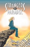 Strangers in paradise. Vol. 24 libro